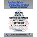 Texas Level 3 Commissioned Security Officer Study Guide