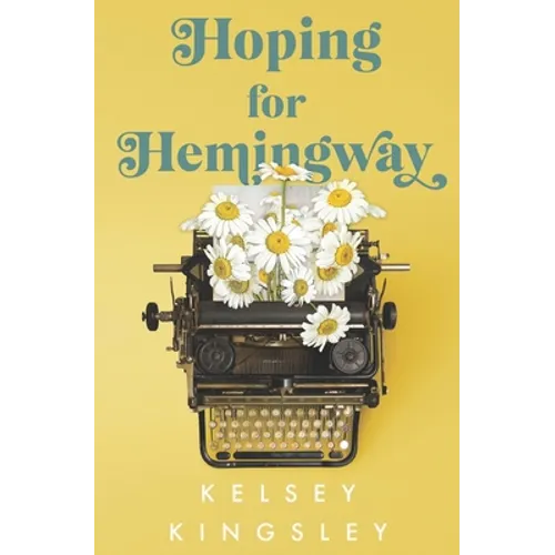 Hoping for Hemingway