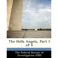 The Hells Angels, Part 1 of 6