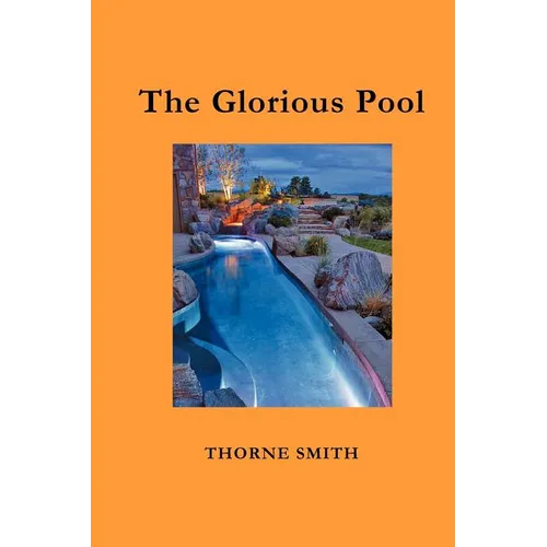 The Glorious Pool