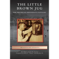 Little Brown Jug: The Michigan-Minnesota Football Rivalry
