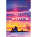 An Unexpected Father: second novel in the Collingwood Series