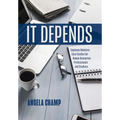 It Depends: Employee Relations Case Studies for Human Resources Professionals and Students