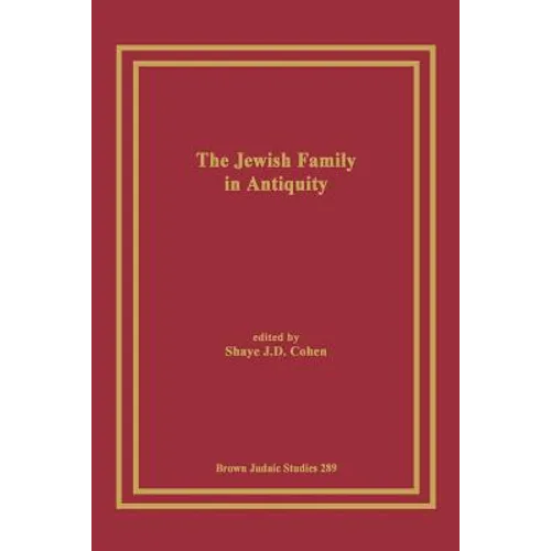 The Jewish Family in Antiquity