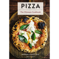 Pizza: The Ultimate Cookbook Featuring More Than 300 Recipes