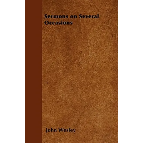 Sermons on Several Occasions