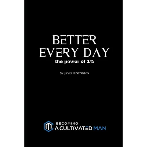 Better Every Day: the power of 1%