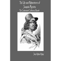 The Life and Adventures of Joaquín Murieta: The Celebrated California Bandit