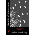 The Tale of Solomon Owl
