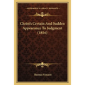 Christ's Certain And Sudden Appearance To Judgment (1816)