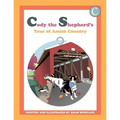 Cody the Shepherd's Tour of Amish Country