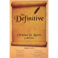 Christian D. Larson - The Definitive Collection - Volume 5 of 6