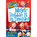 Mayor Hubble Is in Trouble!