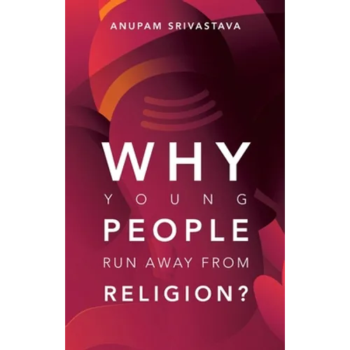 Why Young People Run Away from Religion?