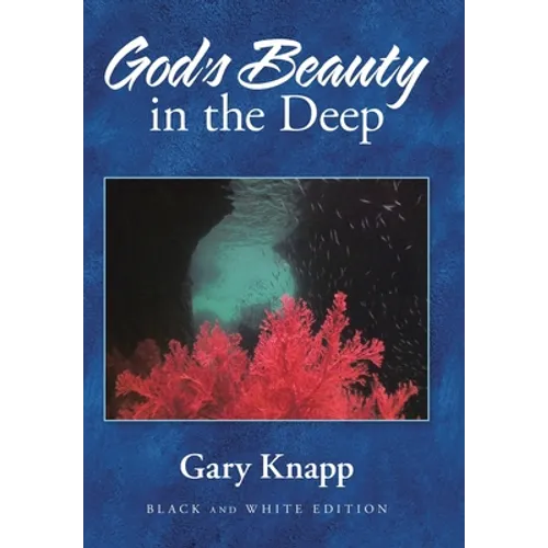 God's Beauty in the Deep