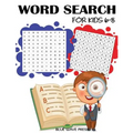 Word Search for Kids 6-8