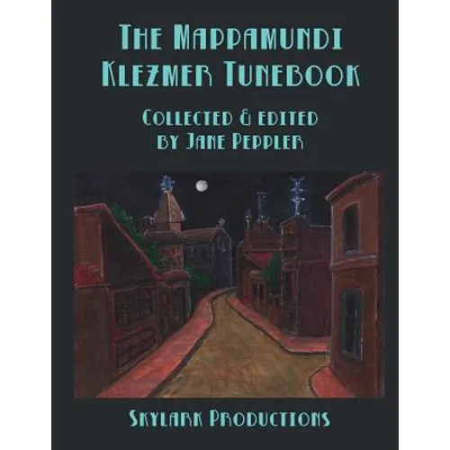 The Mappamundi Klezmer Tunebook