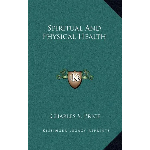 Spiritual And Physical Health