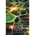 On The Neurobiology of Sin