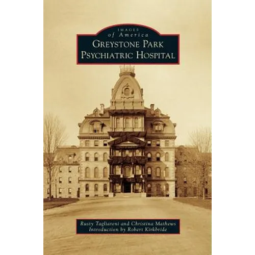 Greystone Park Psychiatric Hospital