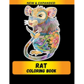 Rat Coloring Book (New & Expanded): Wonderful rat Coloring Book For rat Lover, Adults, Teens