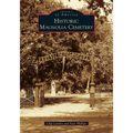 Historic Magnolia Cemetery
