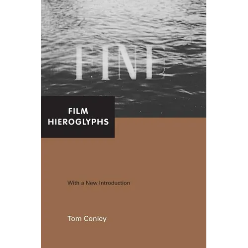 Film Hieroglyphs: Ruptures in Classical Cinema
