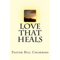 Love That Heals
