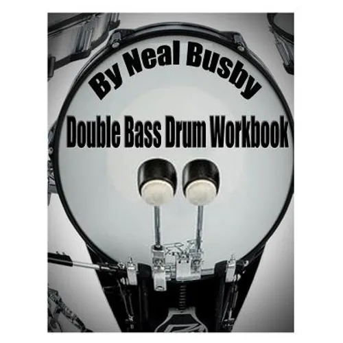 Double Bass Drum Workbook