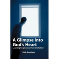 A Glimpse Into God's Heart: Learning Forgiveness From the Father