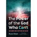 The Power of the God Who Can't: God Always Does Everything God Can Do