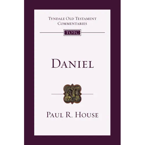 Daniel: An Introduction and Commentary Volume 23