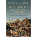 Machiavelli's Effectual Truth