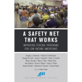 A Safety Net That Works: Improving Federal Programs for Low-Income Americans