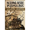Nothing Beside Remains