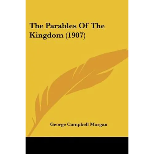 The Parables Of The Kingdom (1907)