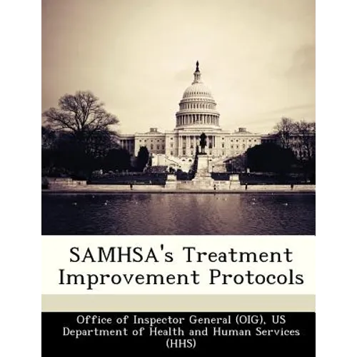 Samhsa's Treatment Improvement Protocols