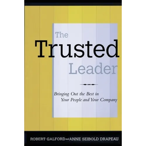 The Trusted Leader