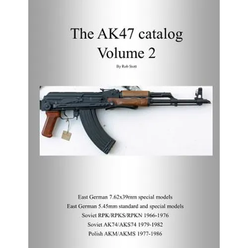 The AK47 catalog volume 2