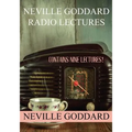 Neville Goddard Radio Lectures