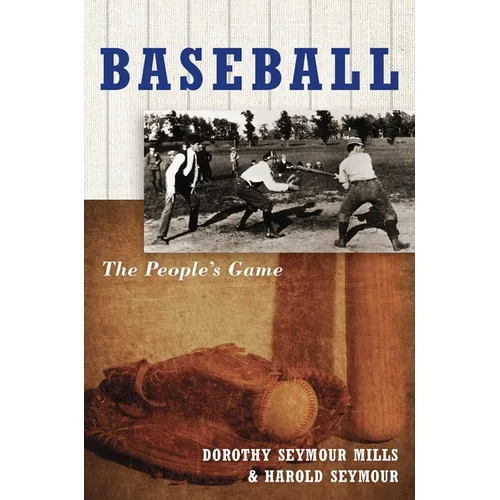 Baseball: The People's Gamethe People's Game