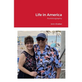 Life in America: Autobiography