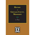 History of Grenada County, Mississippi