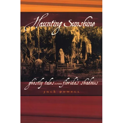 Haunting Sunshine