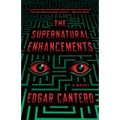 The Supernatural Enhancements