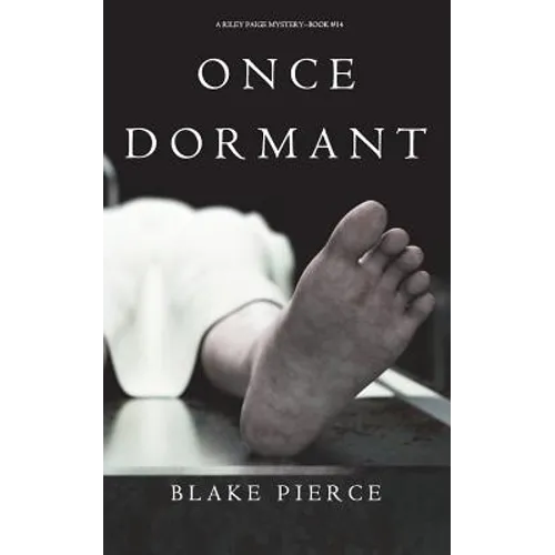 Once Dormant (A Riley Paige Mystery-Book 14)