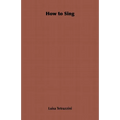 How to Sing