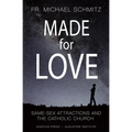 Made for Love: Same-Sex Attraction and the Catholic Church