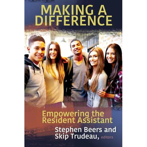 Making a Difference: Empowering the Resident Assistant