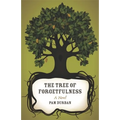 The Tree of Forgetfulness